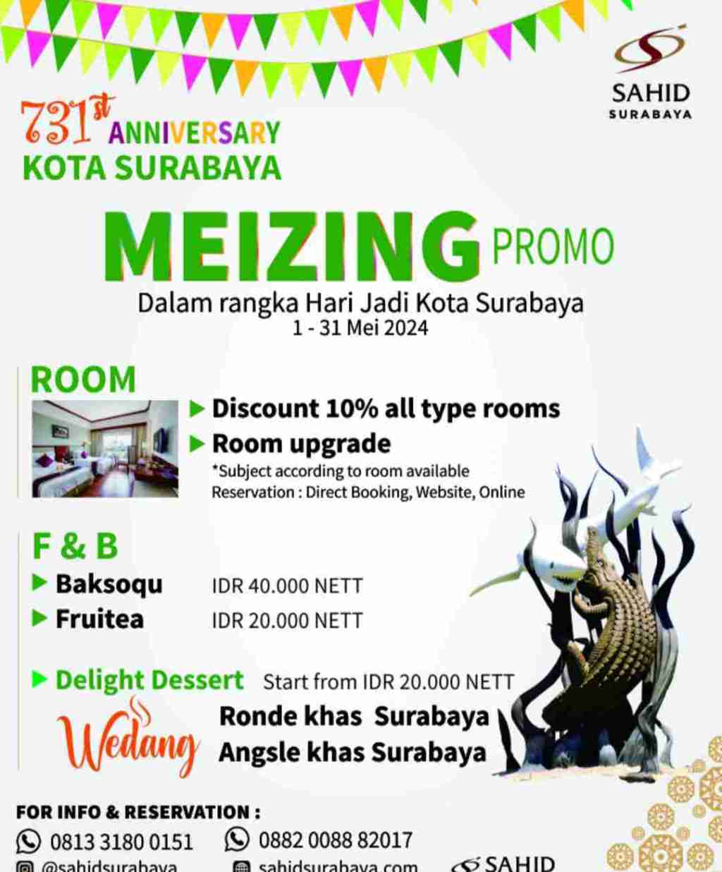 Sambut HJKS Ke- 731 Sahid Hotel Surabaya Hadirkan Promo&nbsp;Spesial